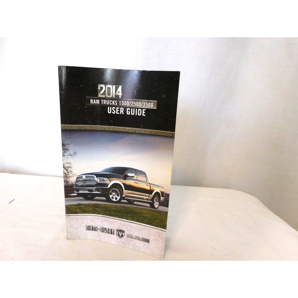 2014 RAM Trucks 1500‎ 2500 3500 User Guide Third Edition 14D241-926-AA
